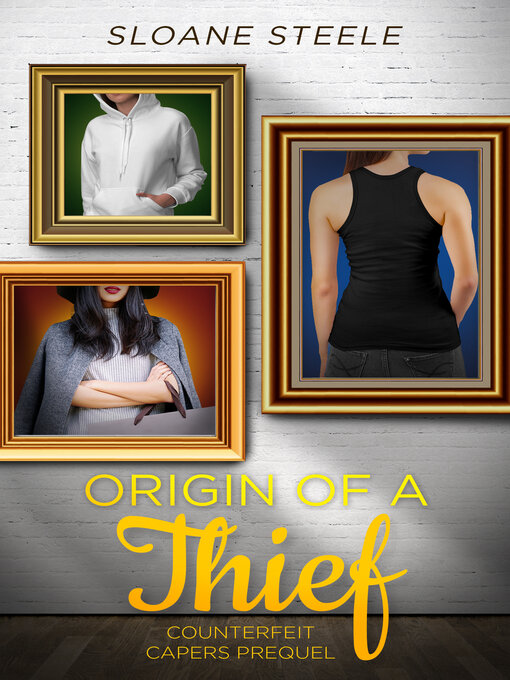 Title details for Origin of a Thief by Sloane Steele - Available